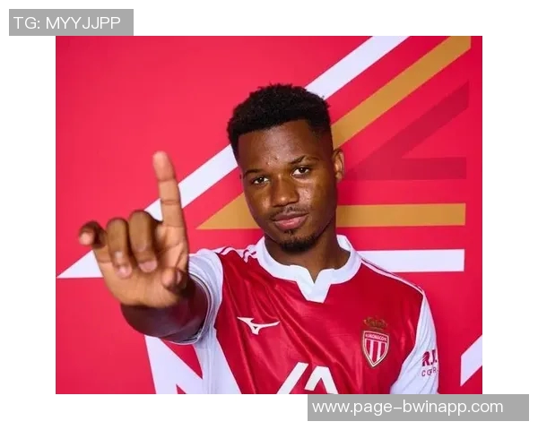 摩纳哥对法蒂康复充满信心伤病与换帅影响其状态 摩纳哥对法蒂康复充满信心伤病与换帅影响其状态